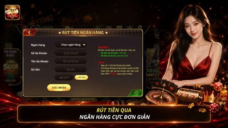 Rút tiền qua ngân hàng cực đơn giản