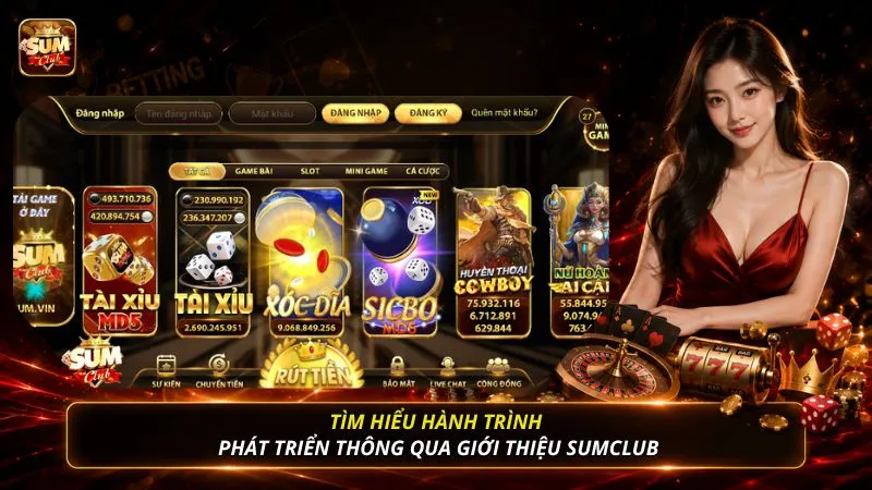 Tìm hiểu hành trình phát triển thông qua giới thiệu SUMCLUB